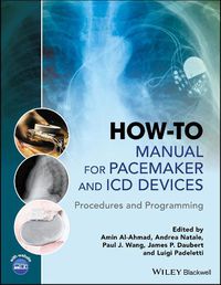 Cover image for How-to Manual for Pacemaker and ICD Devices - Procedures and Programming