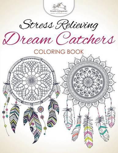 Cover image for Stress Relieving Dream Catchers Coloring Book