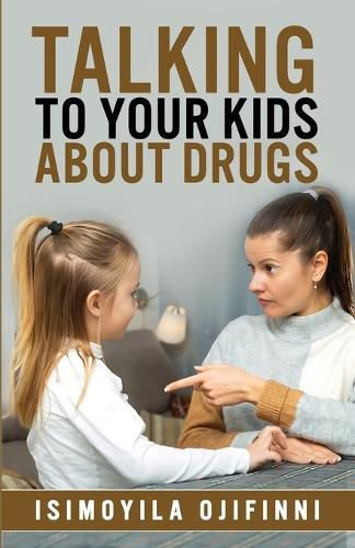 Talking to Your Kids about Drugs