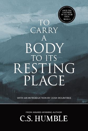 Cover image for To Carry a Body to Its Resting Place