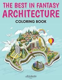 Cover image for The Best in Fantasy Architecture Coloring Book