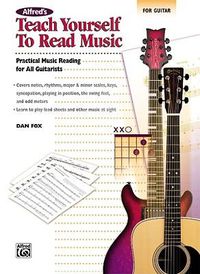 Cover image for Alfred's Teach Yourself to Read Music for Guitar