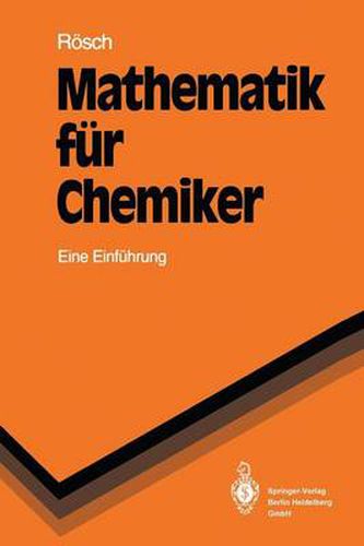 Mathematik fur Chemiker: Eine Einfiihxung