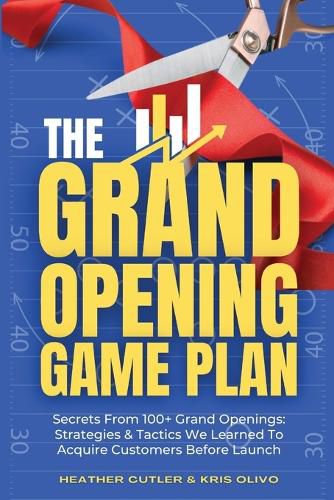 Cover image for The Grand Opening Game Plan