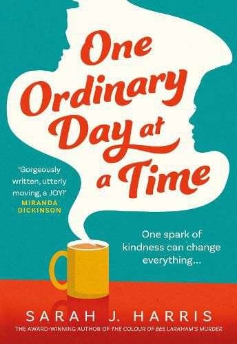 One Ordinary Day at a Time