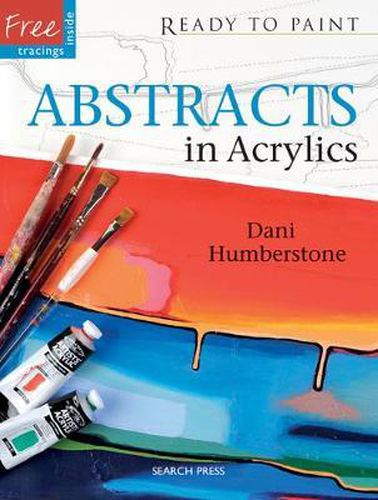 Cover image for Ready to Paint: Abstracts in Acrylics