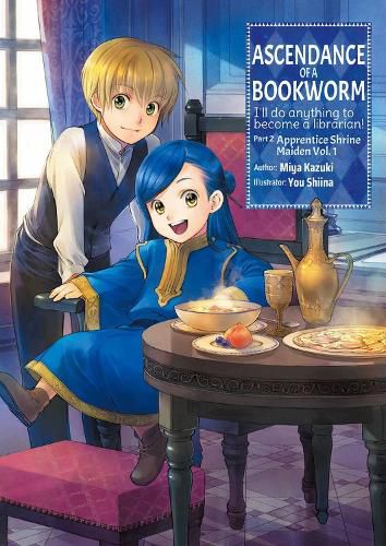 Cover image for Ascendance of a Bookworm: Part 2 Volume 1 (Light Novel)