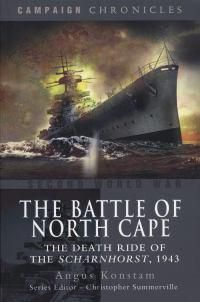 Cover image for The Battle of North Cape: The Death Ride of the Scharnhorst, 1943