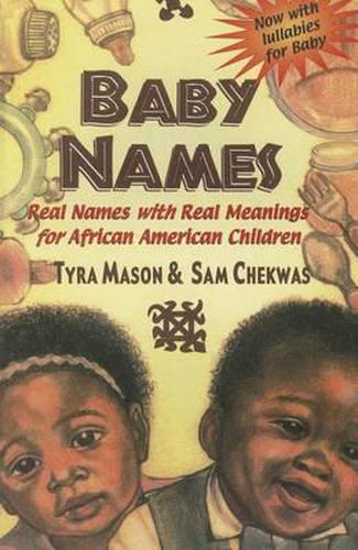 Cover image for Baby Names: Real Names with Real Meanings for African American Children