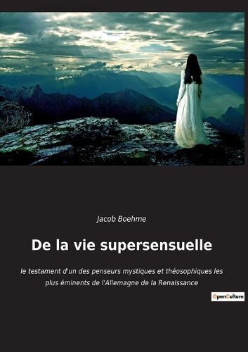 Cover image for De la vie supersensuelle