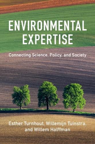 Cover image for Environmental Expertise: Connecting Science, Policy and Society