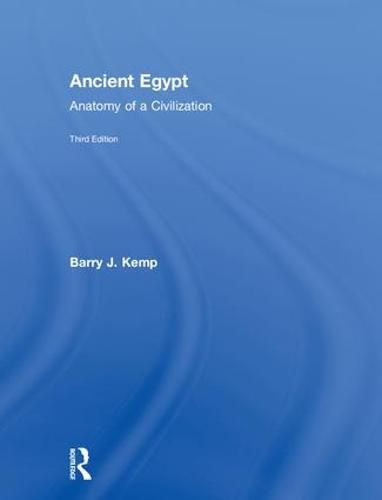 Cover image for Ancient Egypt: Anatomy of a Civilization