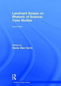 Cover image for Landmark Essays on Rhetoric of Science: Case Studies