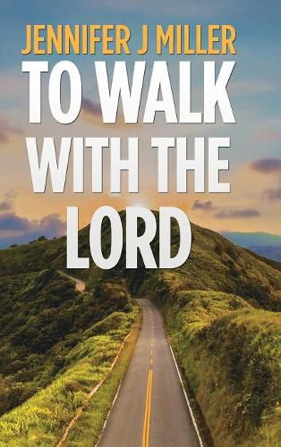 Cover image for To Walk with the Lord