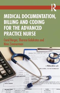 Cover image for Medical Documentation, Billing and Coding for the Advanced Practice Nurse