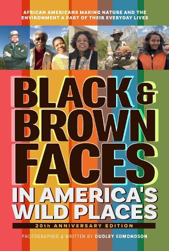 Cover image for Black & Brown Faces in America's Wild Places