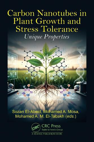 Cover image for Carbon Nanotubes in Plant Growth and Stress Tolerance