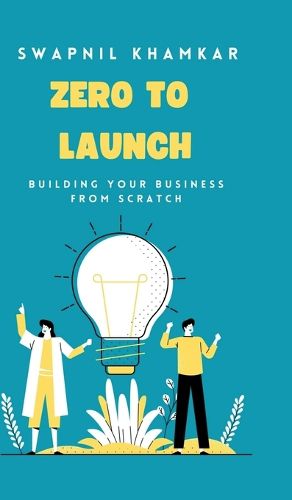 Cover image for Zero to Launch