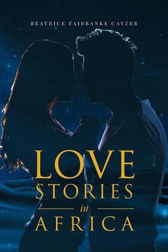 Cover image for Love Stories in Africa