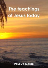 Cover image for The teachings of Jesus today