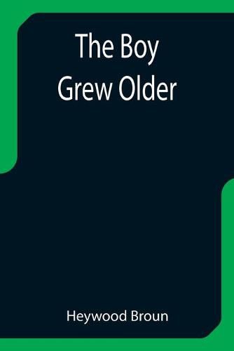 Cover image for The Boy Grew Older