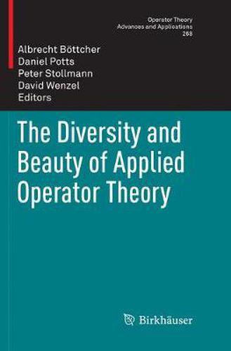 Cover image for The Diversity and Beauty of Applied Operator Theory