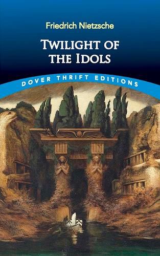 Cover image for Twilight of the Idols