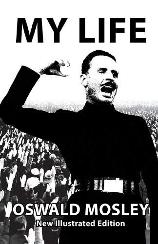 Cover image for My Life - Oswald Mosley