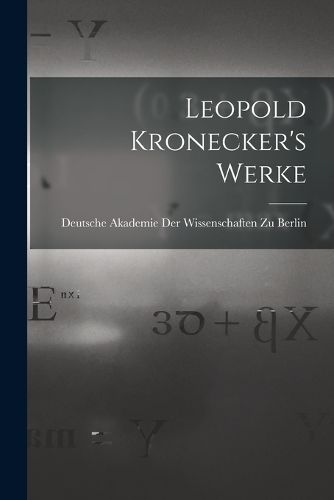 Cover image for Leopold Kronecker's Werke