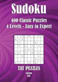 Cover image for Sudoku: 400 Classic Puzzles 4 Levels - Easy to Expert