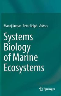 Cover image for Systems Biology of Marine Ecosystems