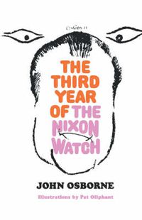 Cover image for The Third Year of the Nixon Watch