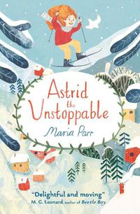 Cover image for Astrid the Unstoppable