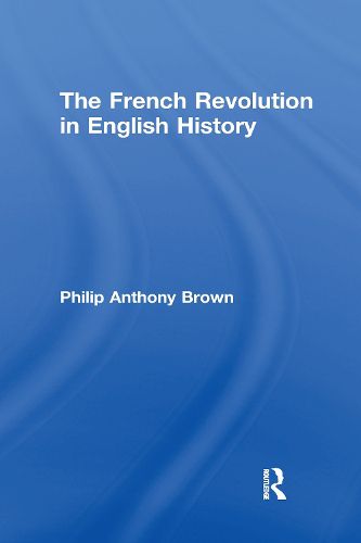 Cover image for The French Revolution in English History