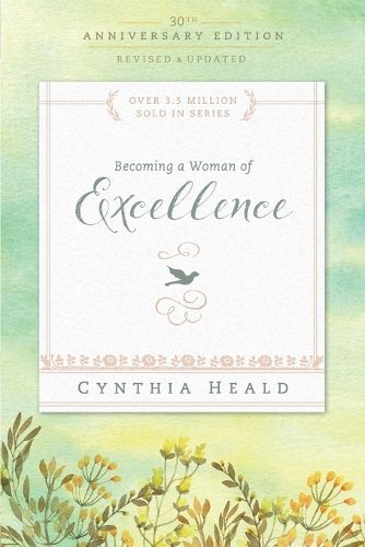 Cover image for Becoming a Woman of Excellence 30th Anniversary Edition