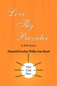 Cover image for Love Thy Provider