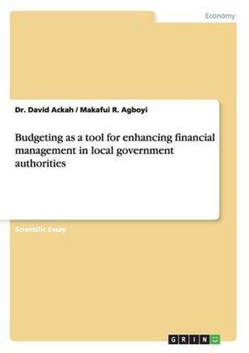 Cover image for Budgeting as a Tool for Enhancing Financial Management in Local Government Authorities