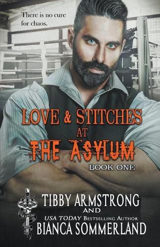 Cover image for Love & Stitches at The Asylum Fight Club Book 1