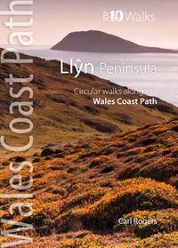 Cover image for Llyn Peninsula: Circular Walks Along the Wales Coast Path