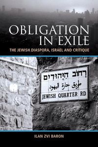 Cover image for Obligation in Exile: The Jewish Diaspora, Israel and Critique