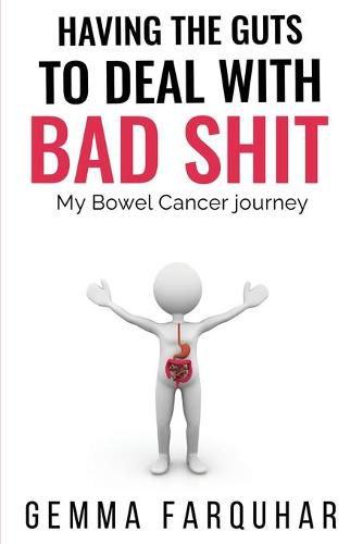 Cover image for Having the guts to deal with bad shit