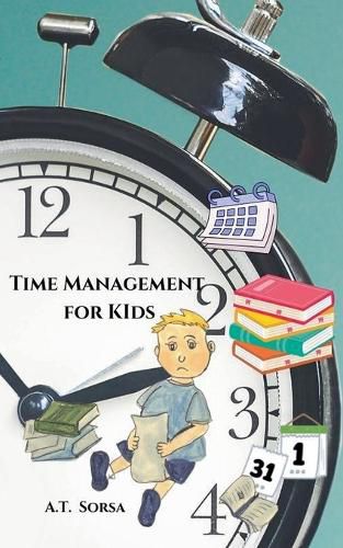 Cover image for Time Management For Kids