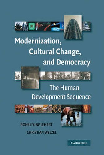 Cover image for Modernization, Cultural Change, and Democracy: The Human Development Sequence