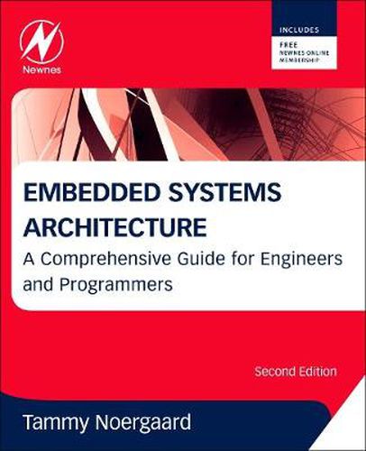 Cover image for Embedded Systems Architecture: A Comprehensive Guide for Engineers and Programmers