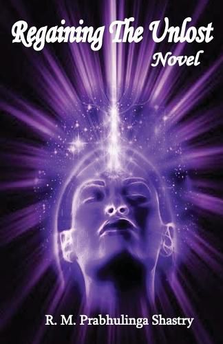 Cover image for Regaining The Unlost