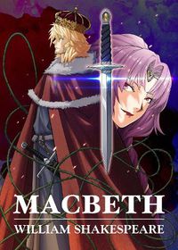 Cover image for Macbeth: Manga Classics