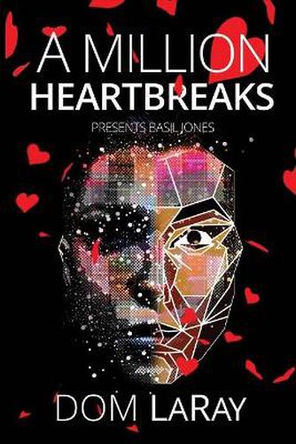 Cover image for A Million Heartbreaks..., Volume 1: Basil Jones