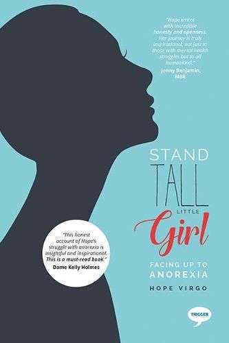 Cover image for Stand Tall Little Girl: Facing Up To Anorexia