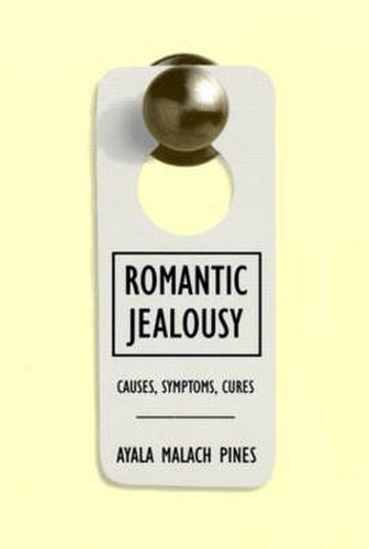 Cover image for Romantic Jealousy: Causes, Symptoms, Cures