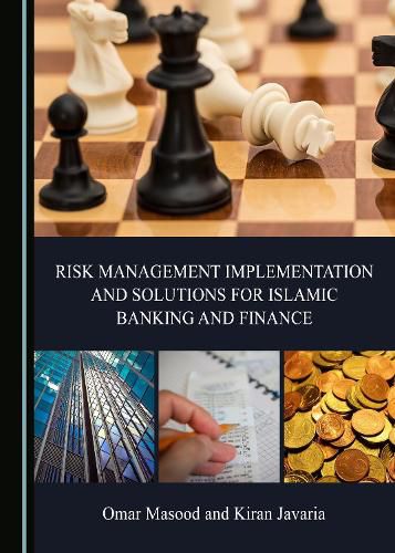 Cover image for Risk Management Implementation and Solutions for Islamic Banking and Finance